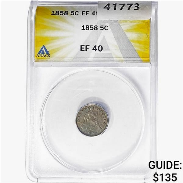 1858 Seated Liberty Half Dime ANACS EF40