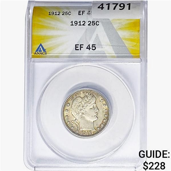 1912 Barber Quarter ANACS EF45