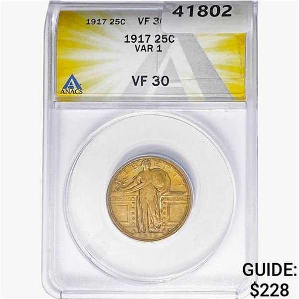 1917 Standing Liberty Quarter ANACS VF30 Var 1