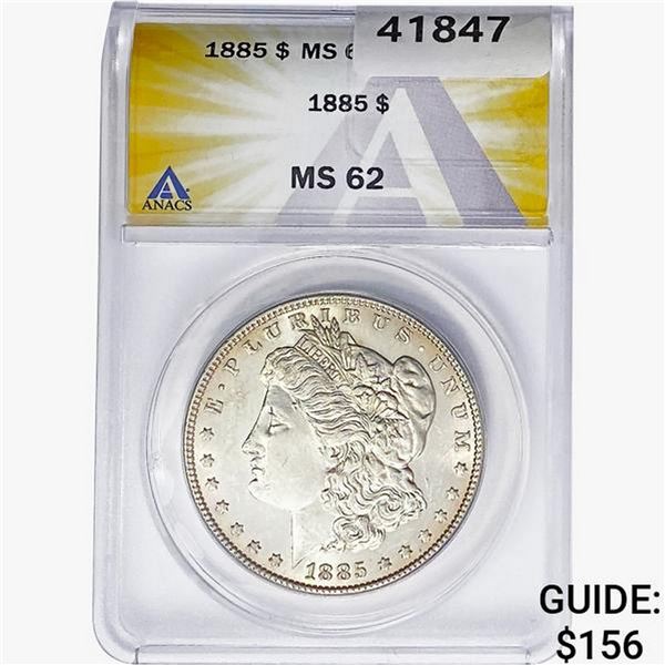1885 Morgan Silver Dollar ANACS MS62