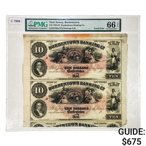 1855-65 $10 BORDENTOWN OBOSLETES PMG 66EPQ
