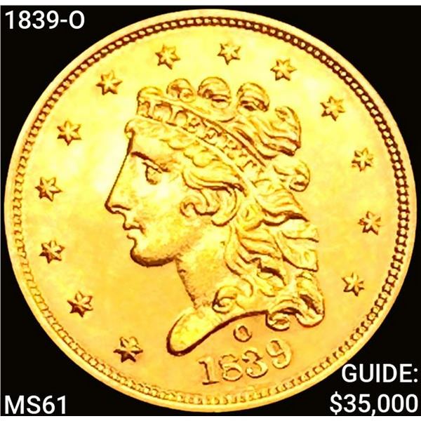 1839-O $2.50 Gold Quarter Eagle UNCIRCULATED