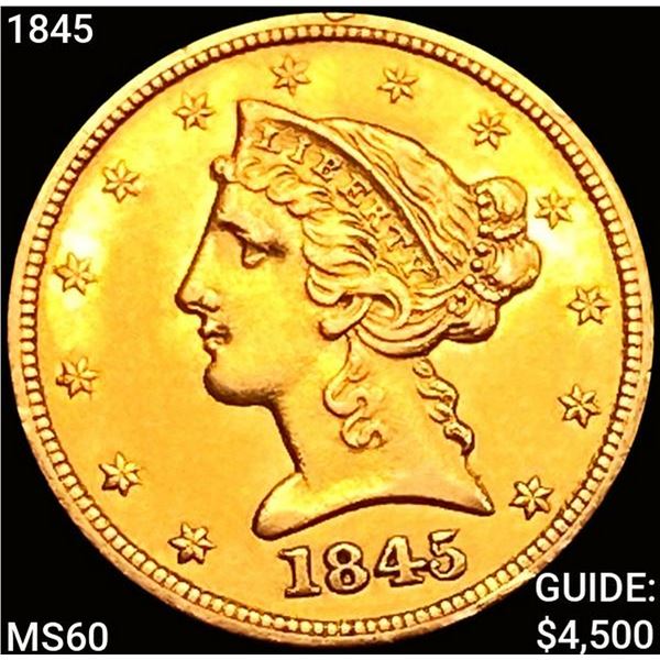 1845 $5 Gold Half Eagle UNCIRCULATED