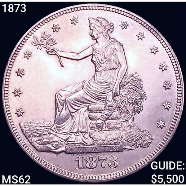 1873 Silver Trade Dollar UNCIRCULATED