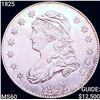 Image 1 : 1825 Capped Bust Quarter UNCIRCULATED