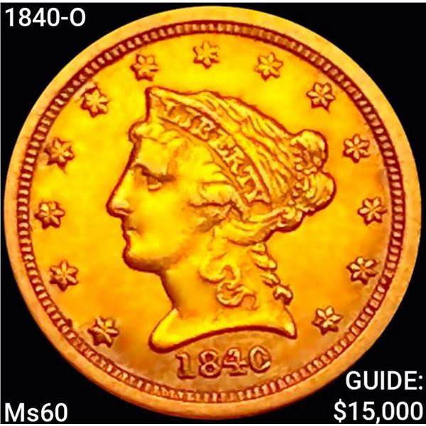 1840-O $2.50 Gold Quarter Eagle UNCIRCULATED