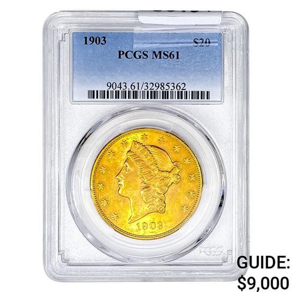 1903 $20 Gold Double Eagle PCGS MS61