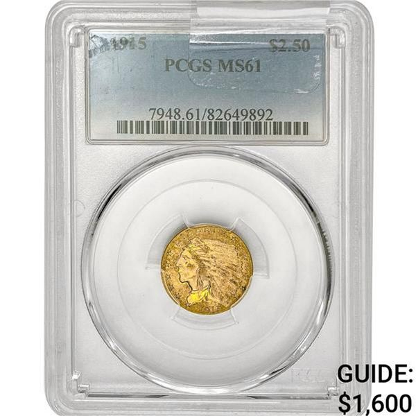 1915 $2.50 Gold Quarter Eagle PCGS MS61