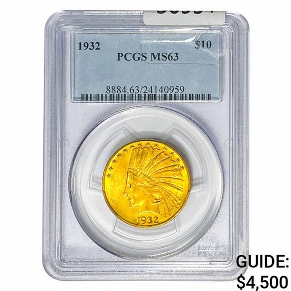 1932 $10 Gold Eagle PCGS MS63