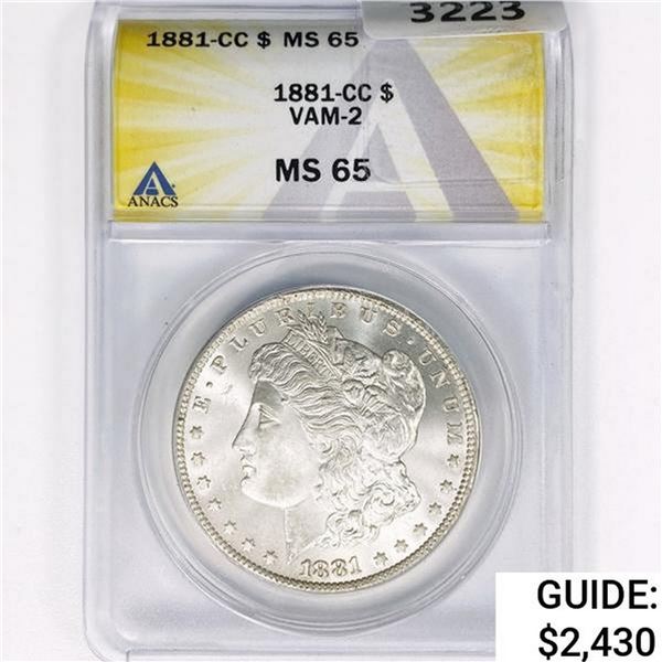 1881-CC Morgan Silver Dollar ANACS MS65 VAM-2