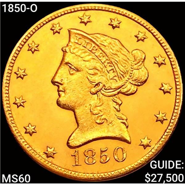 1850-O $10 Gold Eagle UNCIRCULATED