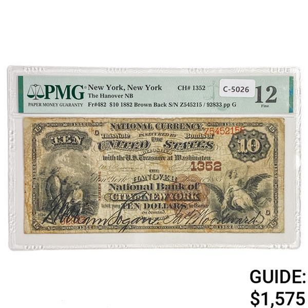 1882 $10 NEW YORK, NY CH. #1352 PMG F-12