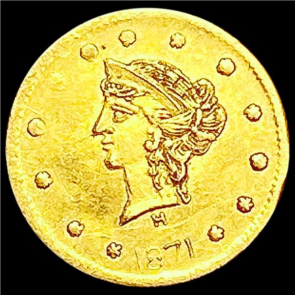 1871 Round California Gold Quarter CLOSELY UNCIRCU