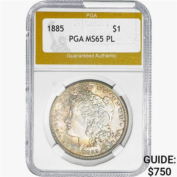 1885 Morgan Silver Dollar PGA MS65 PL