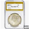 Image 1 : 1879-S Morgan Silver Dollar PGA MS67 PL
