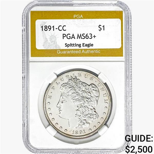 1891-CC Morgan Silver Dollar PGA MS63+ Spit Eagle