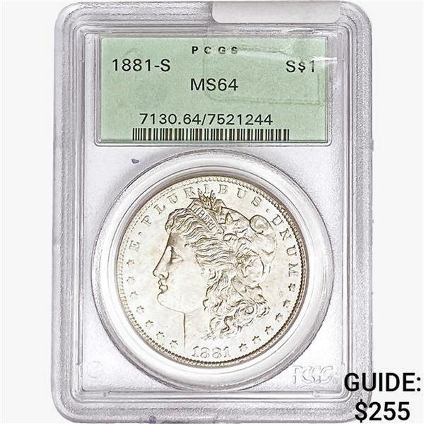 1881-S Morgan Silver Dollar PCGS MS64