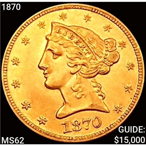 1870 $5 Gold Half Eagle UNCIRCULATED