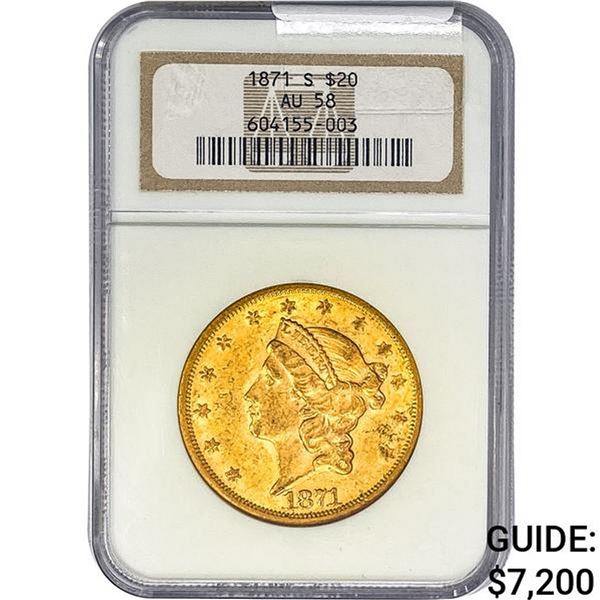 1871-S $20 Gold Double Eagle NGC AU58