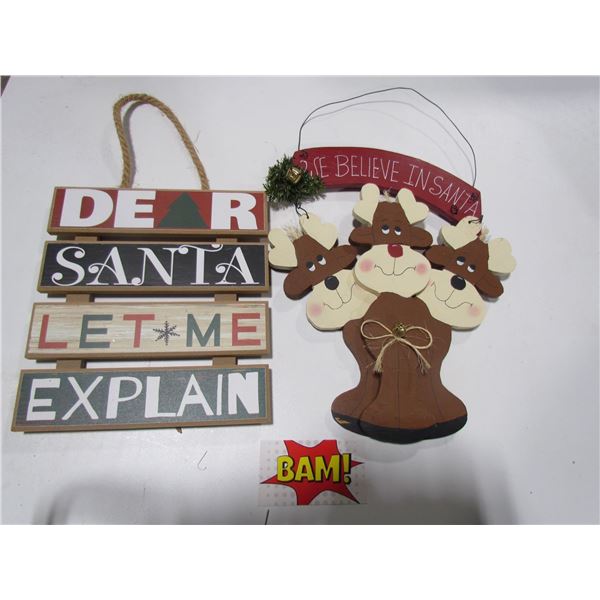 Dear Santa/ We Believe  Signs