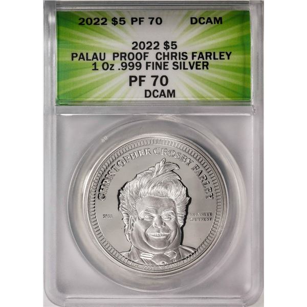 2022 $5 Palau Proof Chris Farley Silver Coin ANACS PF70DCAM