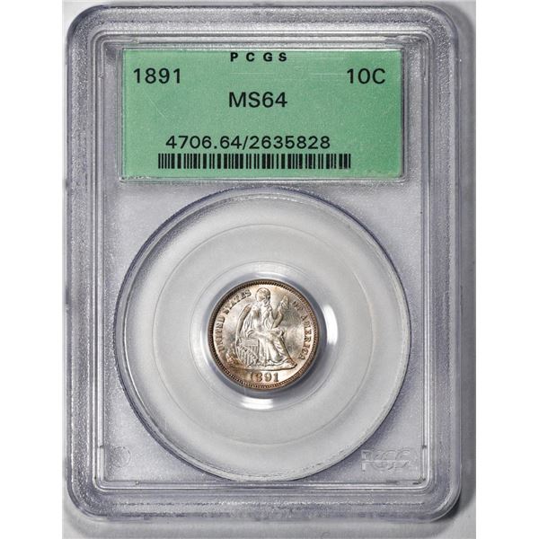 1891 Seated Liberty Dime Coin PCGS MS64 Old Green Holder