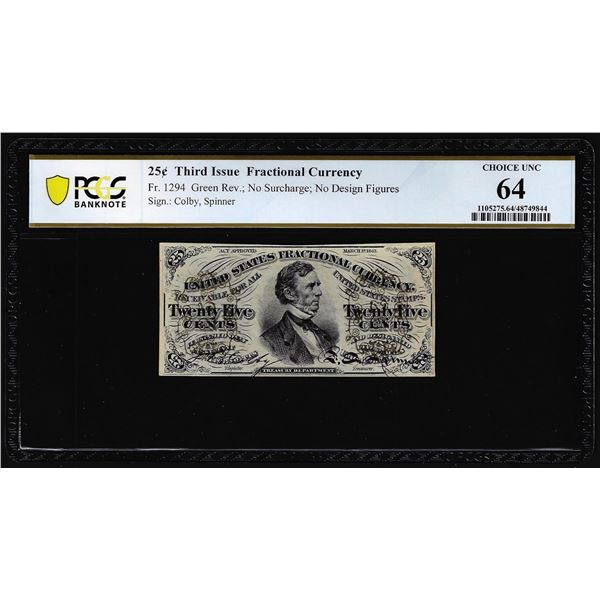 1863 Third Issue Twenty-Five Cents Fractional Currency Note Fr.1294 PCGS Choice Unc 64