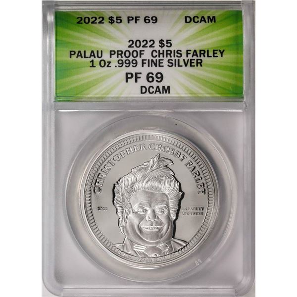 2022 $5 Palau Proof Chris Farley Silver Coin ANACS PF69DCAM