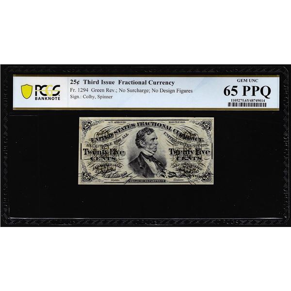 1863 Third Issue 25 Cents Fractional Currency Note Fr.1294 PCGS Gem Unc 65PPQ