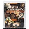 Image 1 : SANTA REMEMBERED HARDCOVER COFFEE TABLE