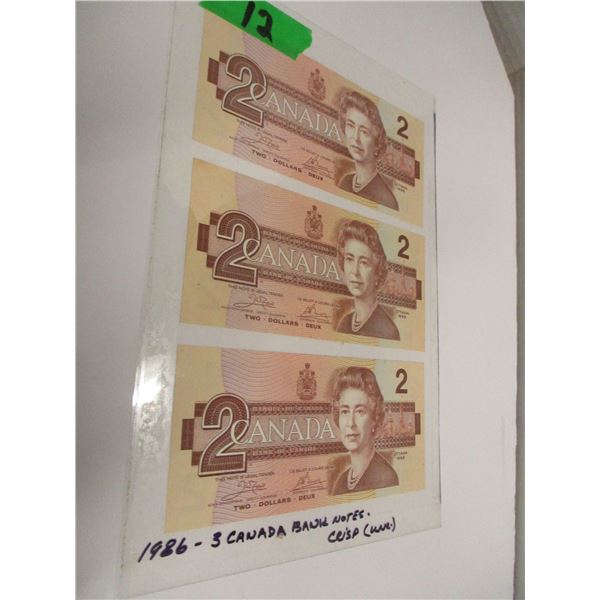 3 - 1986 CRISP CANADA $2 BANK NOTES