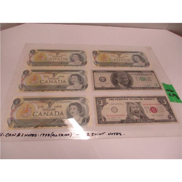 4 - 1973 CRISP CANADA $1 BANK NOTES & 2 - IDIOT BANK NOTES