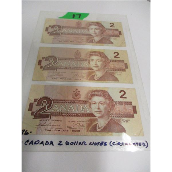 3 - 1986 CANADA $2 BANK NOTES