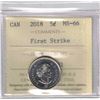 Image 1 : 2018 Canada 5¢ First Strike ICCS MS-66