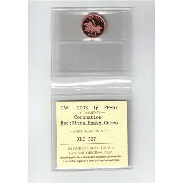 2003 Canada 1¢; Red, Coronation UHC, Certified ICCS PF67