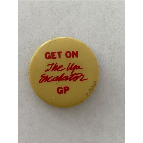 Get on the Up Escalator GP vintage pin