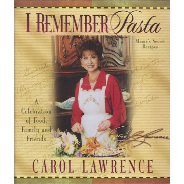 I Remember Pasta Carol Lawrence signed book