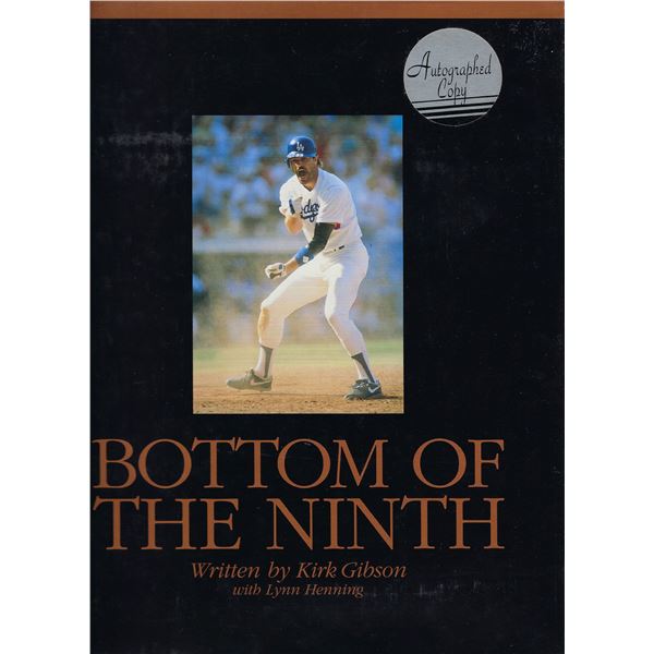 Bottom of the Ninth Kirk Gibson signed autobiography