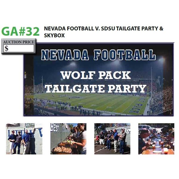 NEVADA FOOTBALL V. SDSU TAILGATE PARTY & SKYBOX