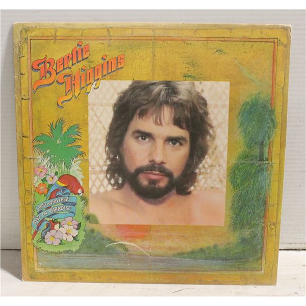 LP BERTIE HIGGINS - JUST ANOTHER DAY IN