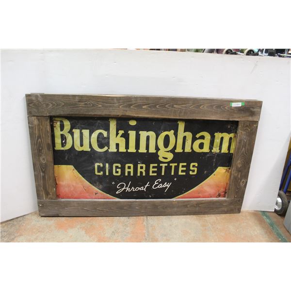 * Buckingham Cigarette's Metal & Wood Sign - 37" x 64"
