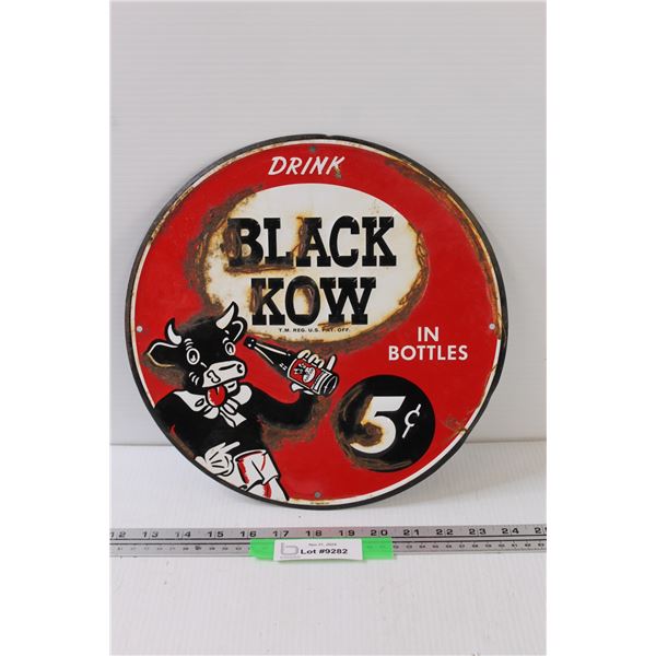 *Black Kow Metal Sign - 12" Diameter