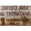 Image 2 : *Metal Sign "Defense Area - No Trespassing" 48" x 32"