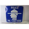 Image 1 : Metal Sign "Police - Ph 1-667-5555" 23.75" x 23.75"