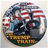 Image 1 : All Aboard The Trump Train pin