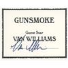Image 1 : Gunsmoke Van Williams signature cut