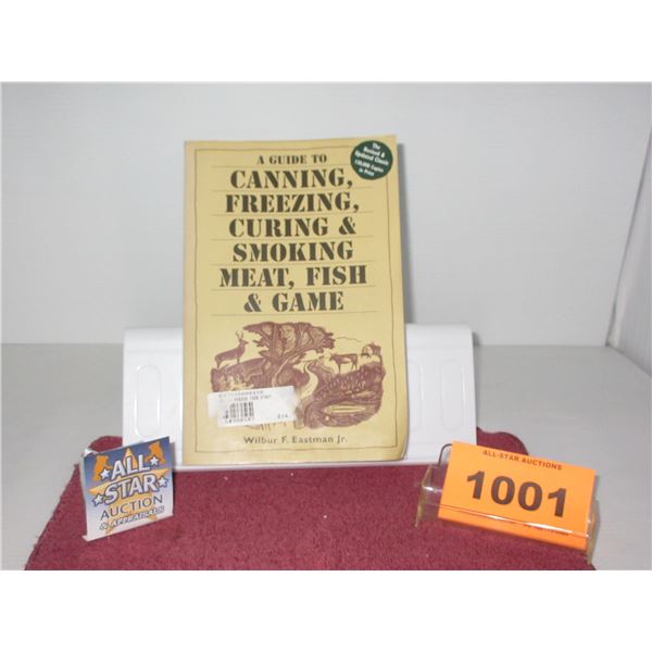 "A GUIDE TO CANNING, FREEZING, ETC" BOOK