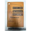 Image 1 : Diesel and High Compression Gas Engines Fundaments book by Edgar J. Kates. 1955 Second Printing. Har
