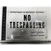 Image 1 : No Trespassing Board Sign.