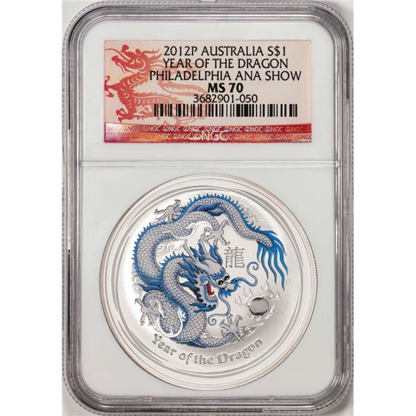 2012-P Australia $1 Year Of The Dragon Colorized Silver Coin NGC MS70 Philly ANA Show